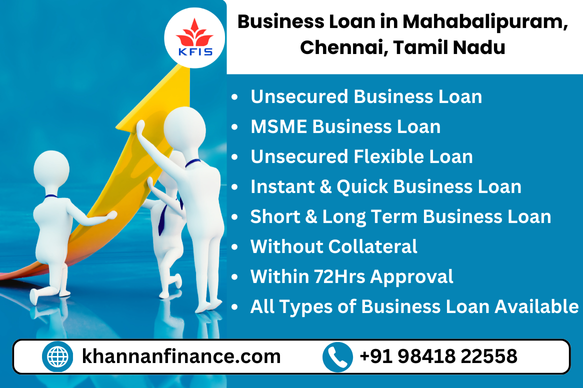 Business Loan In Mahabalipuram